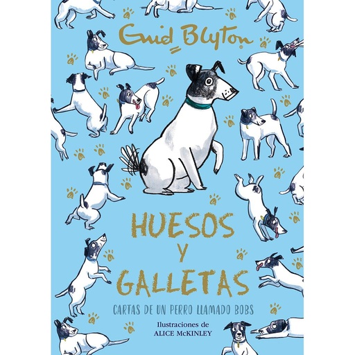 [9788469664582] Enid Blyton. Huesos y galletas. Cartas de un perro llamado Bobs