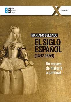 [9788413390482] l Siglo Español (1492-1659)