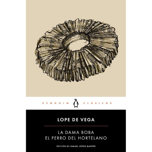 [9788491054221] La dama boba | El perro del hortelano