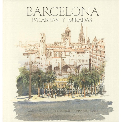 [9788497856263] Barcelona. Palabras y miradas