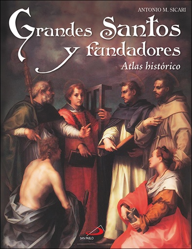 [9788428529358] Grandes santos y fundadores