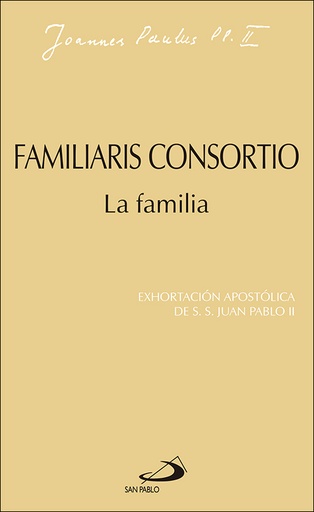 [9788428508667] Familiaris consortio. La familia