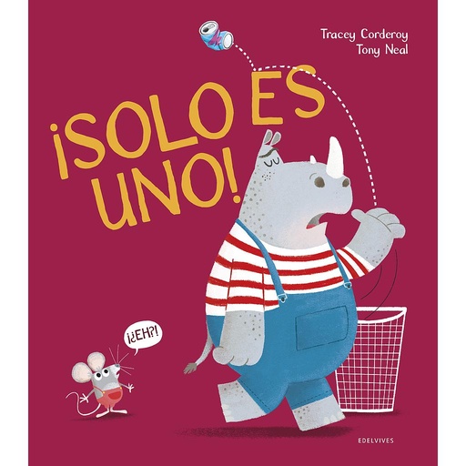 [9788414021989] ¡Solo es uno!