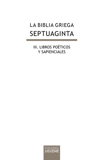 [9788430118540] La Biblia griega: III. Libros poéticos y sapienciales