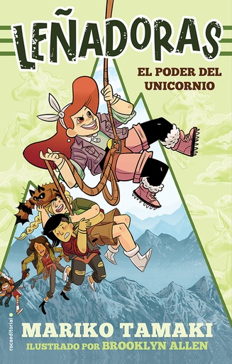 [9788417167868] El poder del unicornio (Leñadoras. La novela 1)