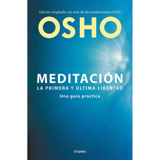 [9788425353154] Meditación (Edición ampliada con más de 80 meditaciones OSHO)