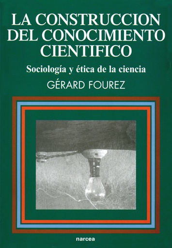 [9788427710627] La construcción del conocimiento científico