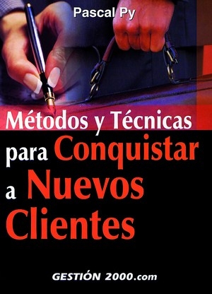 [9788480889605] Métodos y técnicas para conquistar nuevos clientes