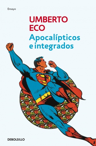 [9788497933865] Apocalípticos e integrados