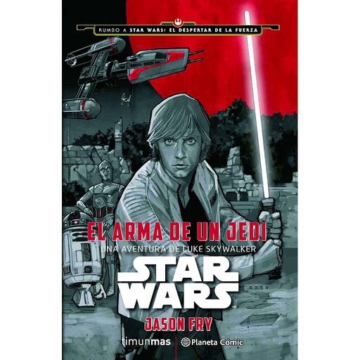 [9788416476046] Star Wars El arma de un Jedi (novela)