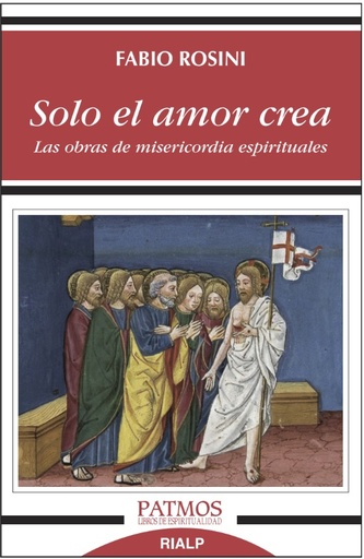 [9788432149900] Solo el amor crea