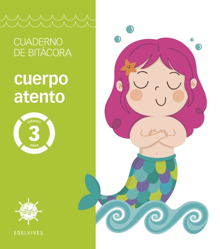 [9788414056189] Proyecto Alas - Cuerpo atento - 3 años. Cuaderno de bitácora