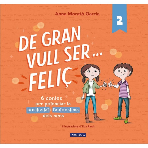 [9788448853440] De gran vull ser... feliç 2 (**NOVA EDICIÓ**)