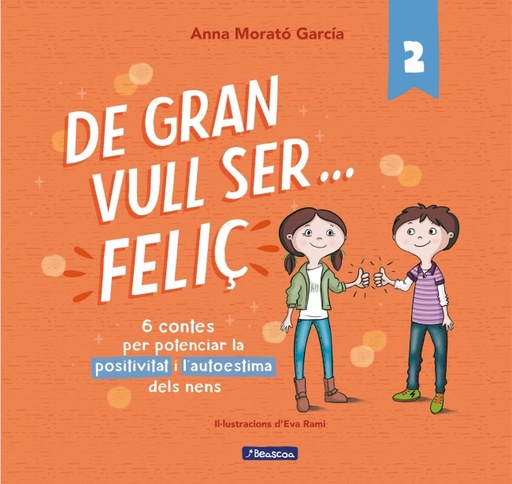 [9788448853440] De gran vull ser... feliç 2 (**NOVA EDICIÓ**)