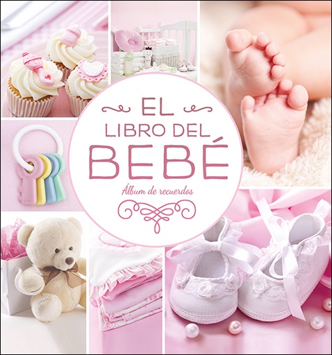 [9788428558662] El libro del bebé (rosa nuevo)