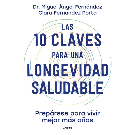 [9788425363450] Las 10 claves para una longevidad saludable