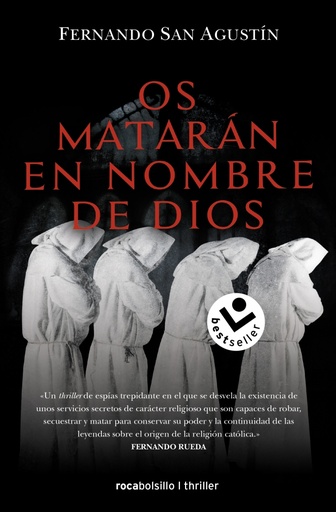 [9788418850615] Os matarán en nombre de Dios