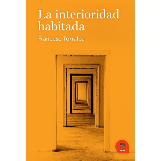 [9788415995289] La interioridad habitada