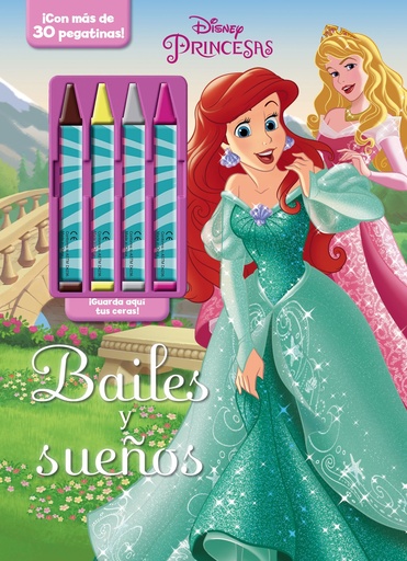 [9788499517667] Princesas. Bailes y sueños
