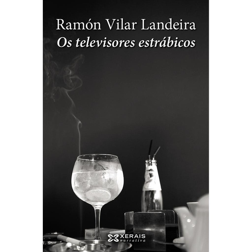 [9788499147178] Os televisores estrábicos