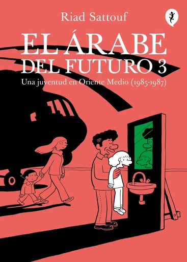 [9788416131334] El árabe del futuro 3 - El árabe del futuro 3