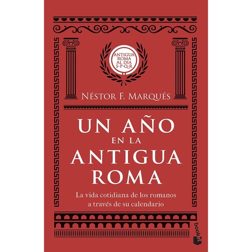 [9788467059496] Un año en la antigua Roma