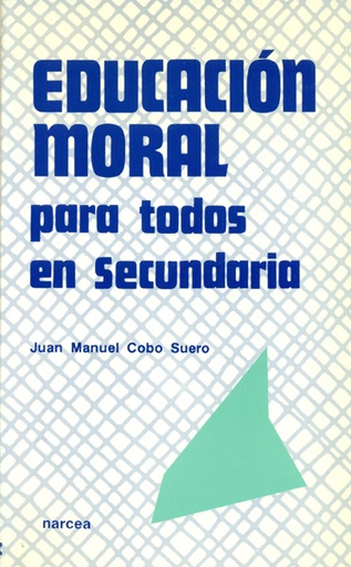 [9788427711372] Educación moral para todos