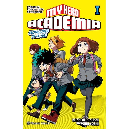 [9788413410982] My Hero Academia nº 01 (novela)