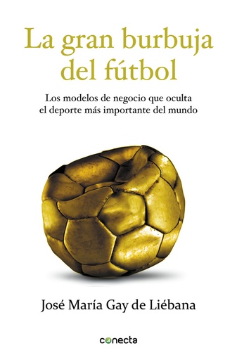 [9788415431572] La gran burbuja del fútbol