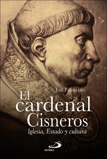 [9788428553964] El Cardenal Cisneros