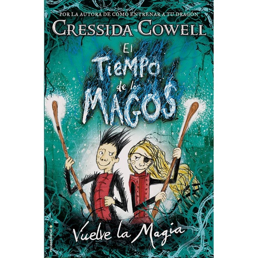 [9788417167004] El tiempo de los magos. Vuelve la magia