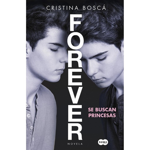 [9788483658529] Se buscan princesas (Forever 1)