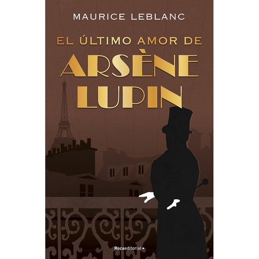 [9788418557507] Arsène Lupin - El último amor de Arsène Lupin
