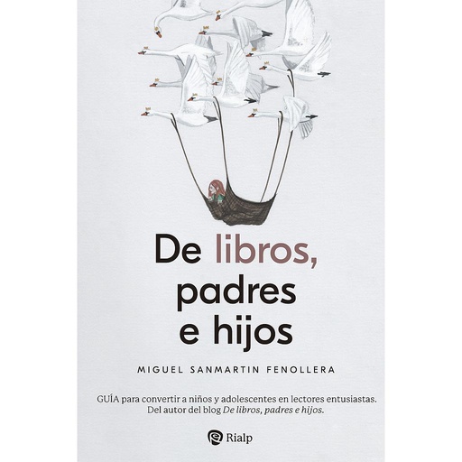 [9788432160820] De libros, padres e hijos