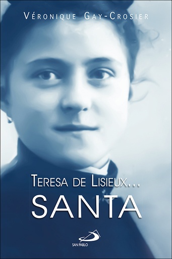 [9788428569620] Teresa de Lisieux… Santa