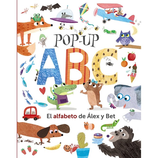 [9788469627655] Pop-up ABC. El alfabeto de Álex y Bet