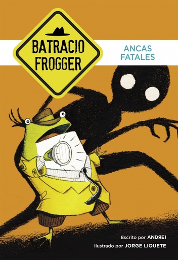 [9788490434321] Ancas fatales (Un caso de Batracio Frogger 2)