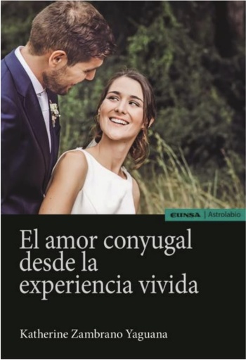 [9788431333850] El amor conyugal desde la experiencia vivida