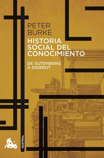 [9788408176541] Historia social del conocimiento. De Gutenberg a Diderot