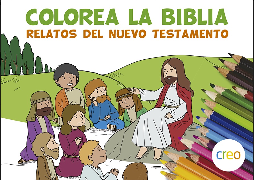 Colorea la Biblia. Relatos del Nuevo Testamento