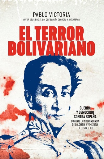 [9788491646761] El terror bolivariano