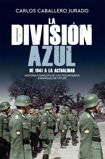 [9788491645788] La División Azul