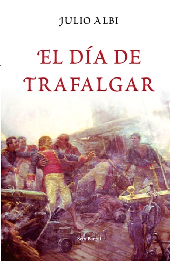 [9788432296574] El día de Trafalgar