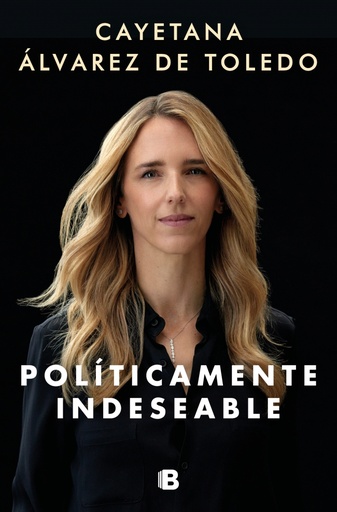[9788466669993] Políticamente indeseable