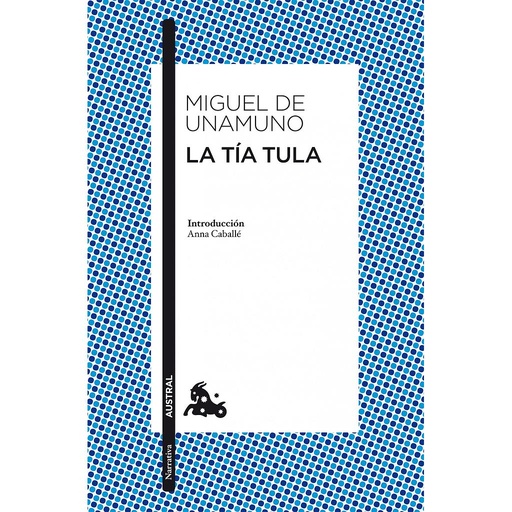 [9788467034011] La tía Tula