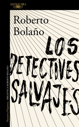 [9788420423937] Los detectives salvajes