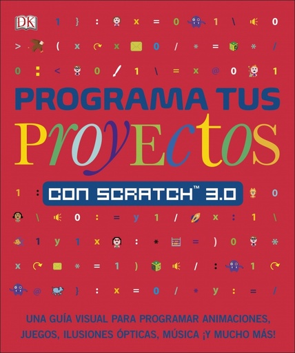 [9780241432457] Programa tus proyectos con Scratch 3.0