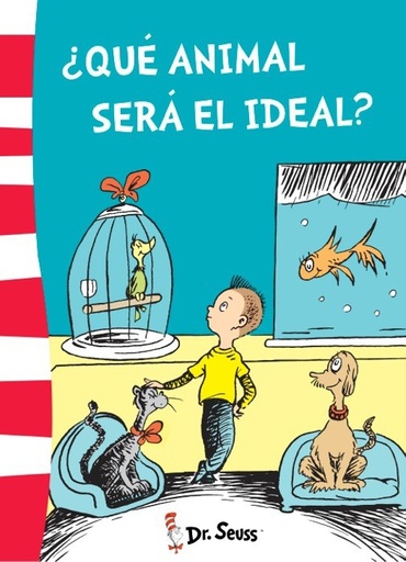[9788448845773] ¿Qué animal será el ideal? (Dr. Seuss)