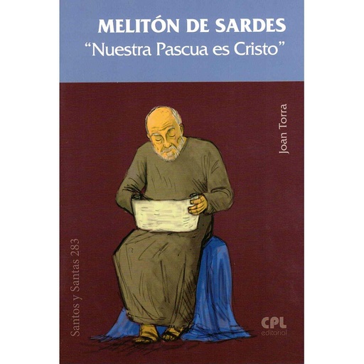 [9788491654674] Melitón de Sardes. 'Nuestra Pascua es Cristo'