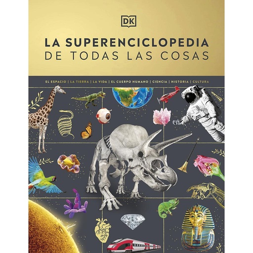 [9780241665046] La superenciclopedia de todas las cosas